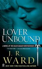 Lover Unbound (Black Dagger Brotherhood #5)
