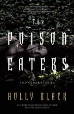 The Poison Eaters and Other Stories 